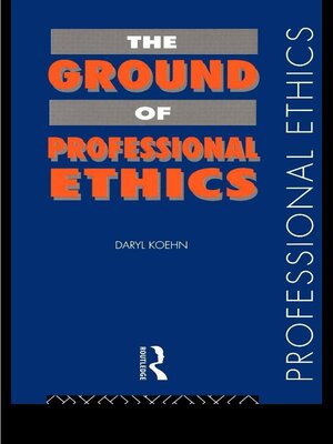 cover image of The Ground of Professional Ethics